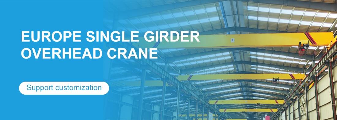 europe single girder overhead crane banner